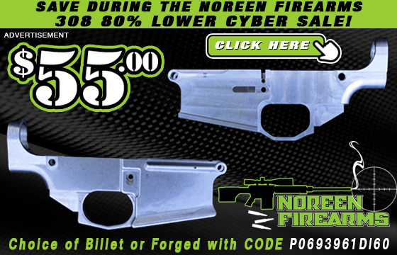 Save During The Noreen Firearms 308 80% Lower Cyber Sale!