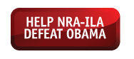 Help NRA-ILA Defeat Obama
