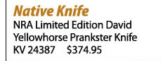NRA Limited Edition David Yellowhorse Prankster Knife
