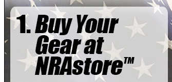 1. Buy Your Gear at NRAstore