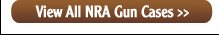 View All NRA Gun Cases