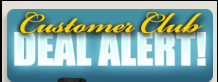 Customer Club Deal Alert!