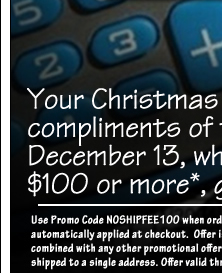 Orders of 100 dollars or more get free ground shipping