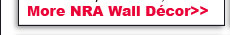 More NRA Wall Decor