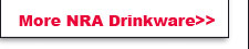 More NRA Drinkware
