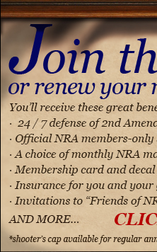Join the NRA or Renew Your Membership Today!