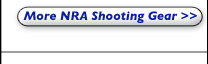 More NRA Shooting Gear