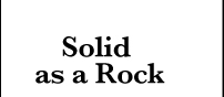 Solid as a Rock