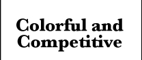 Colorful and Competitive