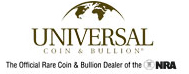 Universal Coin and Bullion - The Official Rare Coin and Bullion Dealer of the NRA